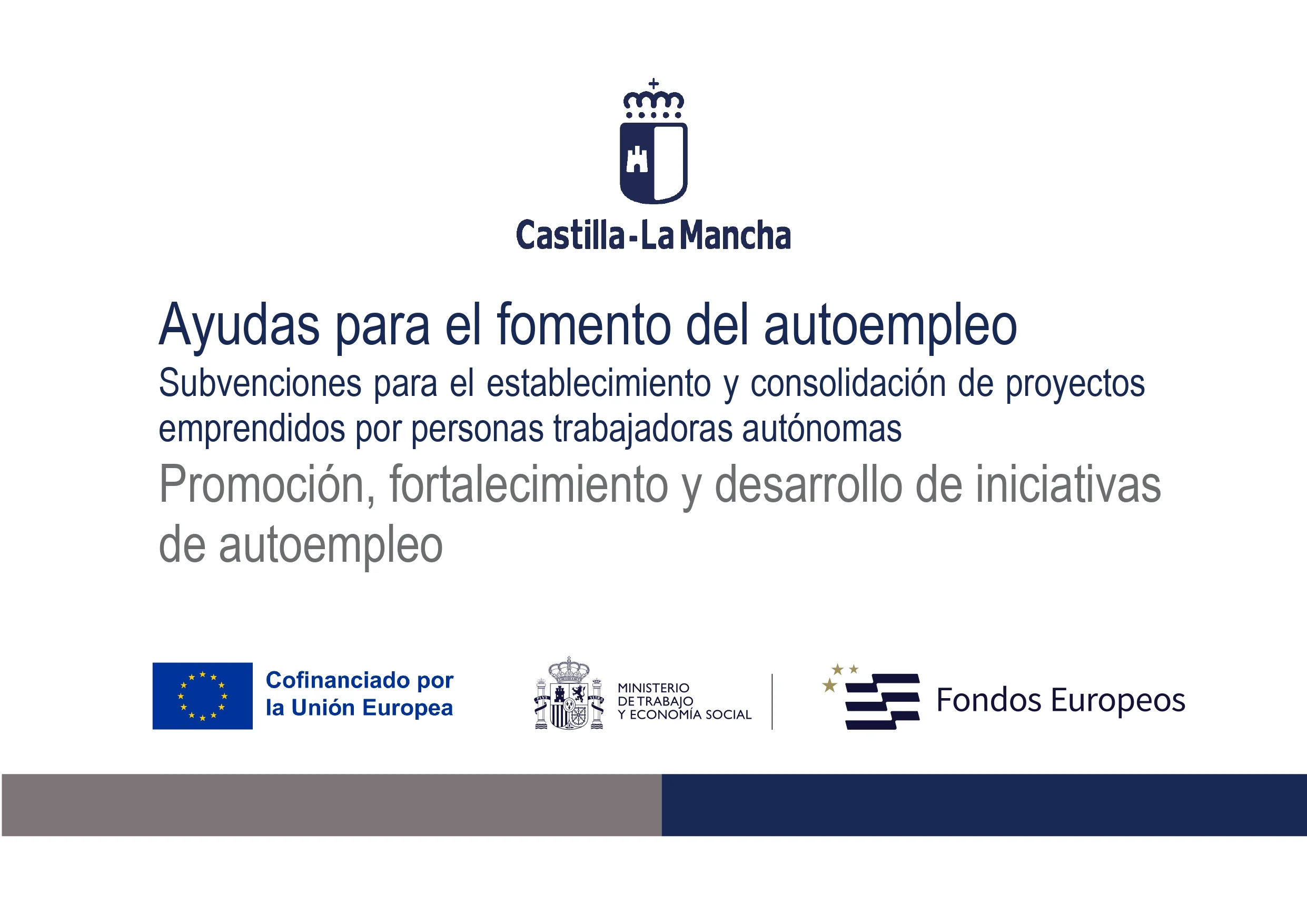 Ayuda para el fomento del autoempleo. Subvención de la Junta de Comunidades de Castilla-La Mancha, cofinanciada por la Unión Europea y el Ministerio de Trabajo y Economía Social (Fondos Europeos)